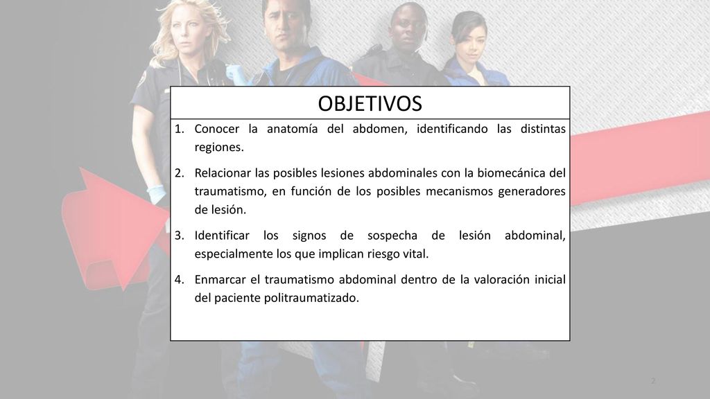 OBJETIVOS Conocer la anatomía del abdomen, identificando las distintas regiones.