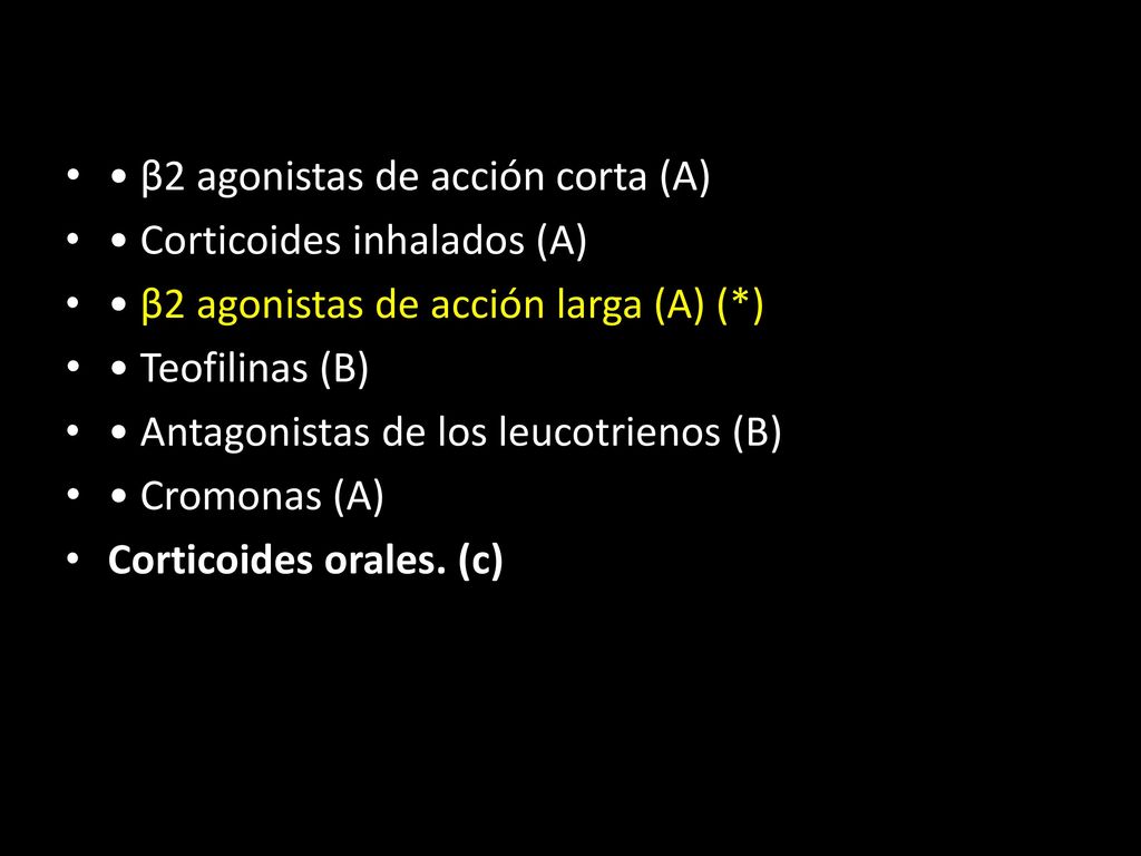 • β2 agonistas de acción corta (A)