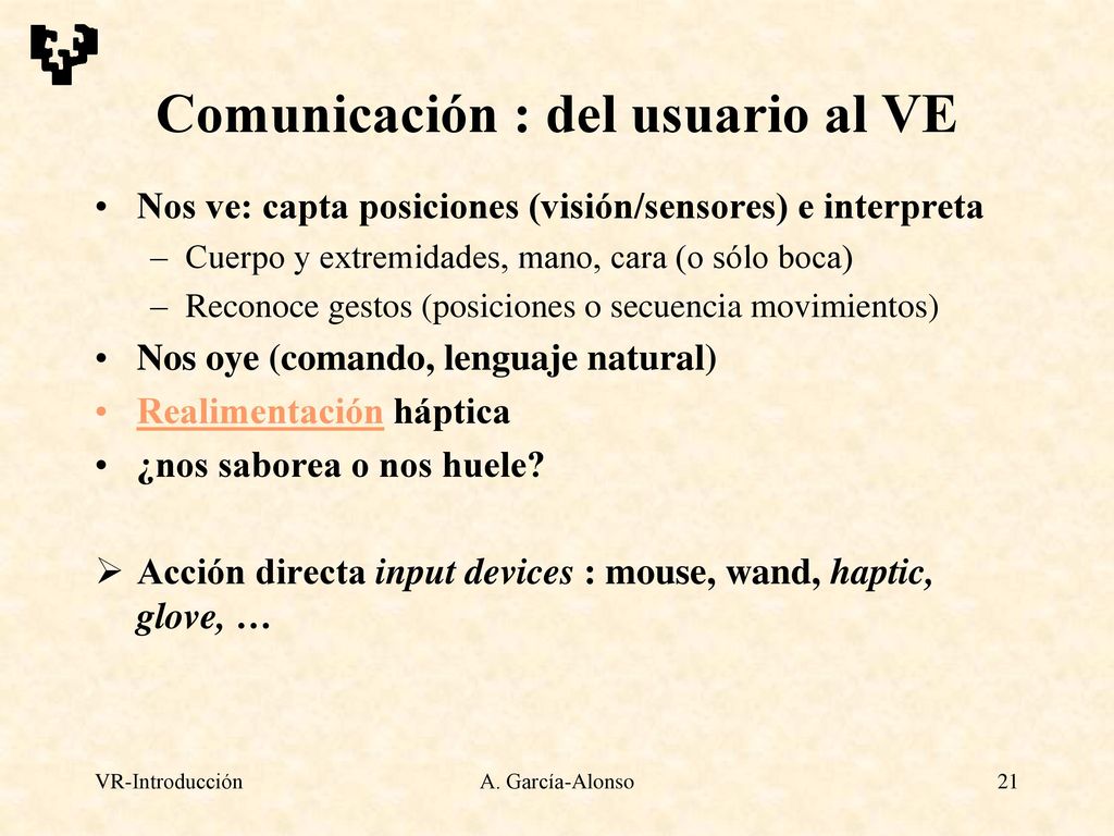 Comunicación : del usuario al VE