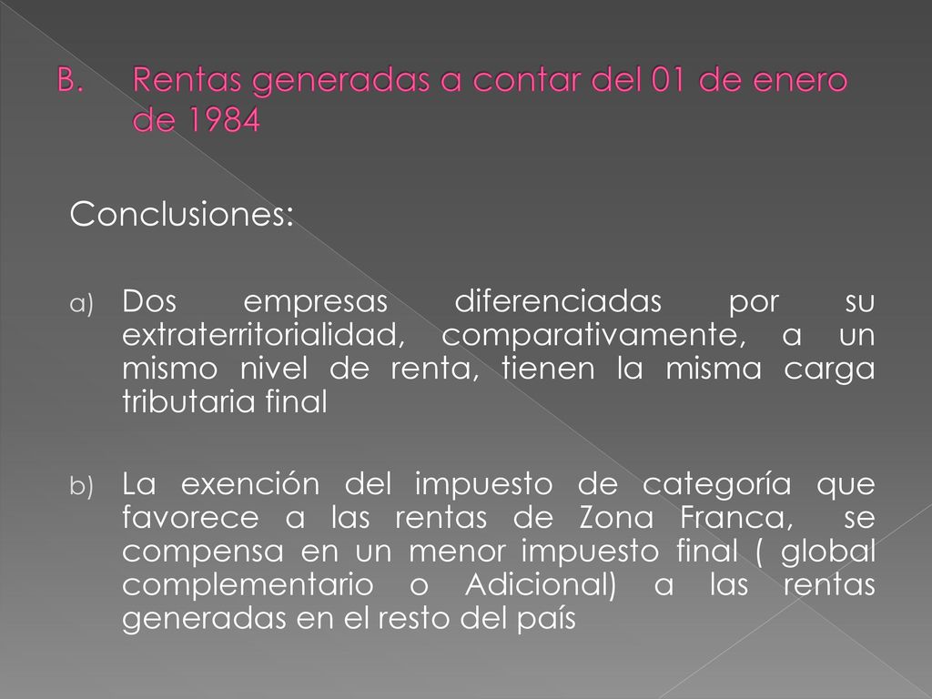 Rentas generadas a contar del 01 de enero de 1984