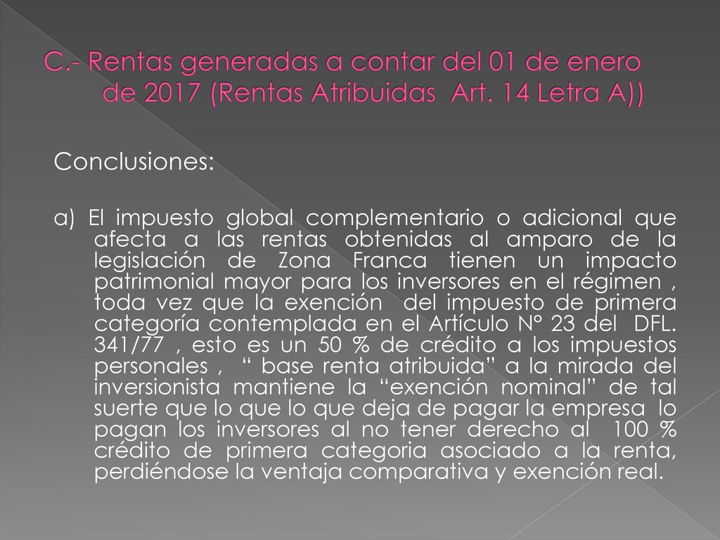 C.- Rentas generadas a contar del 01 de enero de 2017 (Rentas Atribuidas Art. 14 Letra A))