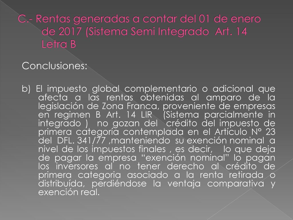 C.- Rentas generadas a contar del 01 de enero de 2017 (Sistema Semi Integrado Art. 14 Letra B
