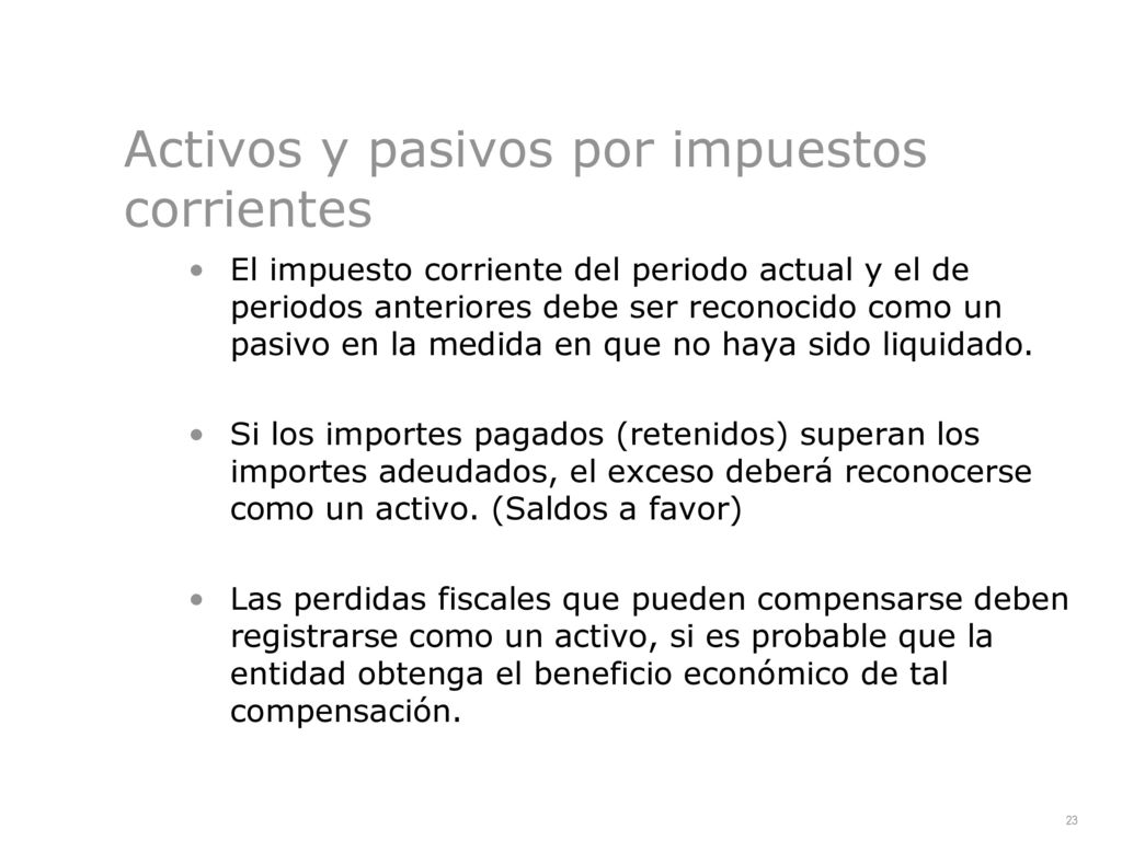 Activos y pasivos por impuestos corrientes