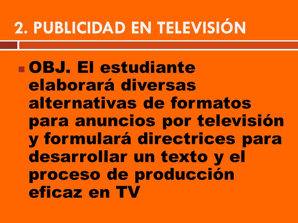 2. PUBLICIDAD EN TELEVISIÓN
