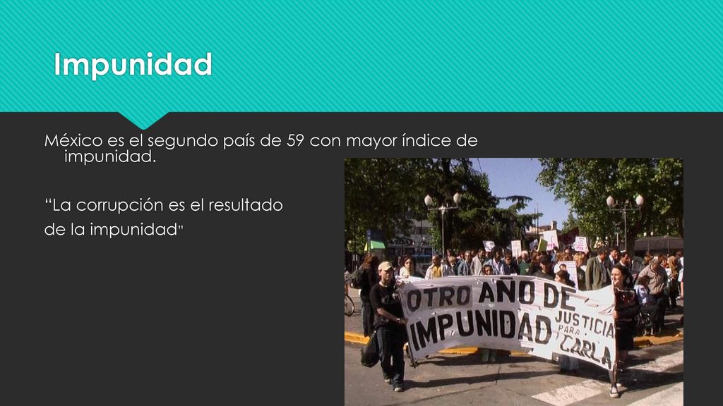 Impunidad México es el segundo país de 59 con mayor índice de impunidad.