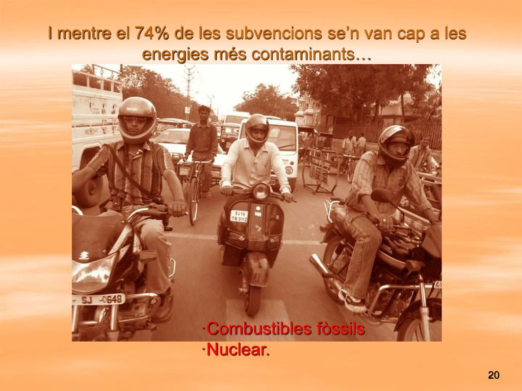 I mentre el 74% de les subvencions se’n van cap a les energies més contaminants…