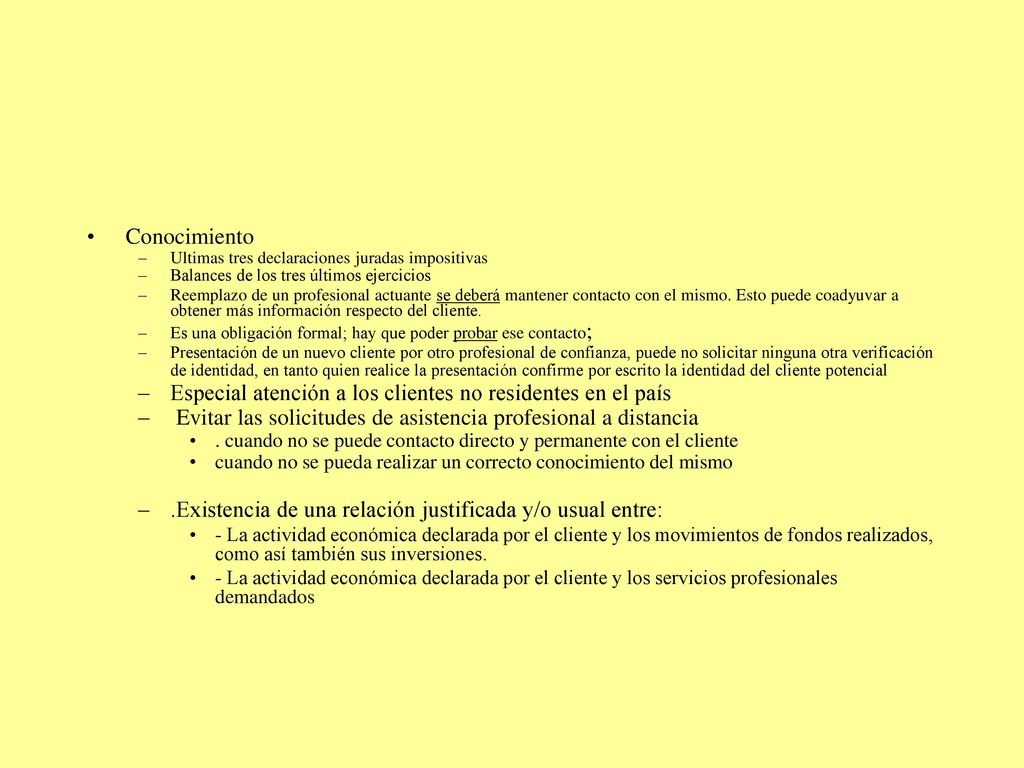Especial atención a los clientes no residentes en el país
