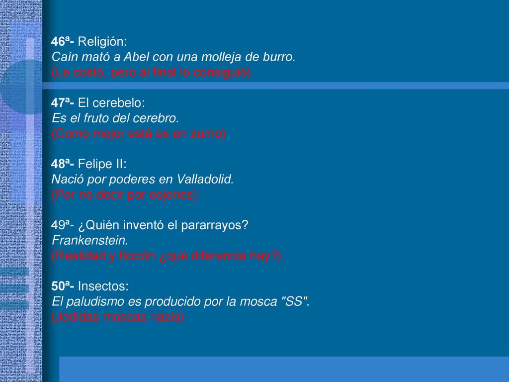 46ª- Religión: Caín mató a Abel con una molleja de burro