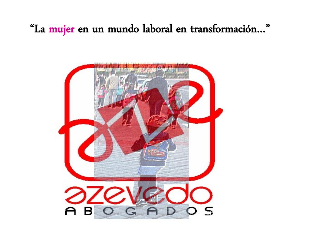 La mujer en un mundo laboral en transformación…