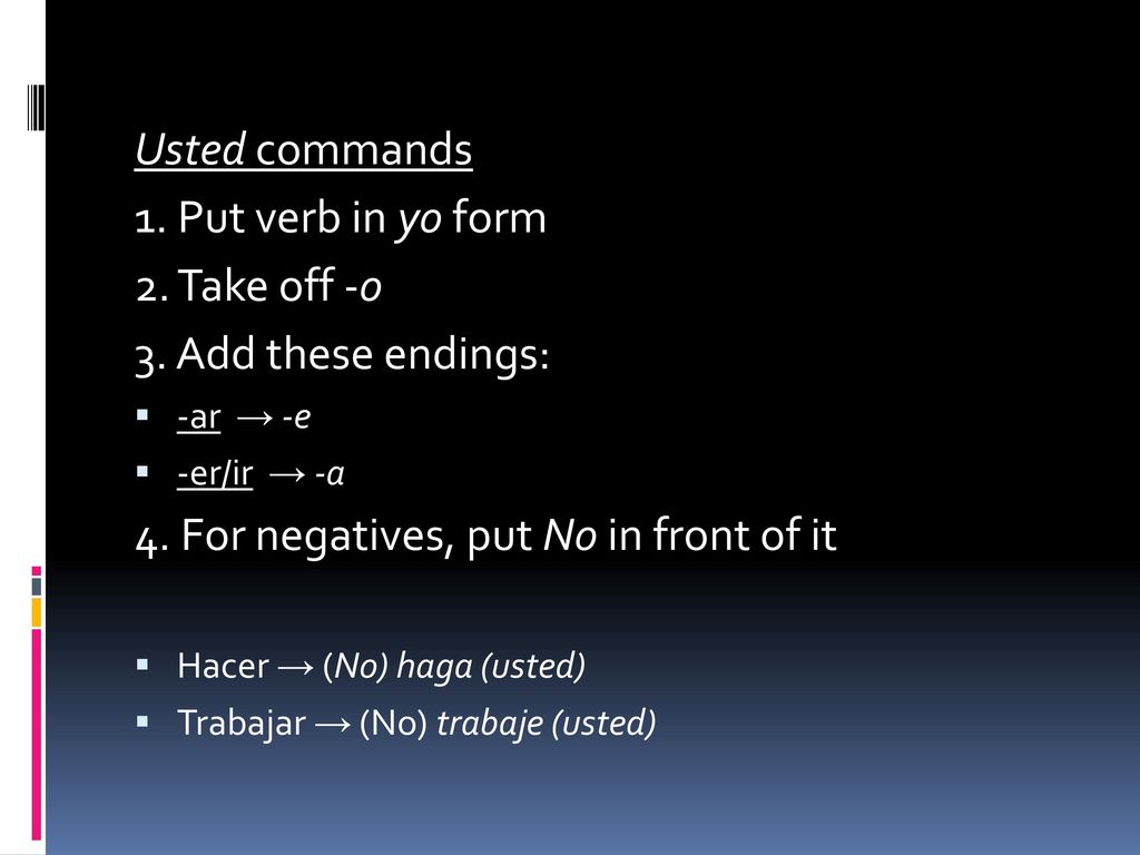4. For negatives, put No in front of it