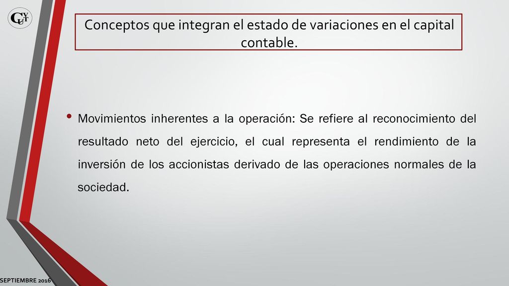 Conceptos que integran el estado de variaciones en el capital contable.