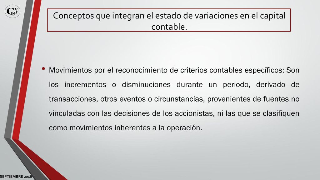 Conceptos que integran el estado de variaciones en el capital contable.