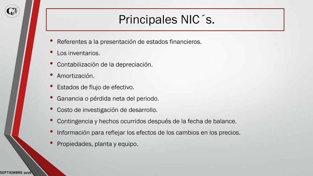Principales NIC´s. Referentes a la presentación de estados financieros. Los inventarios. Contabilización de la depreciación.