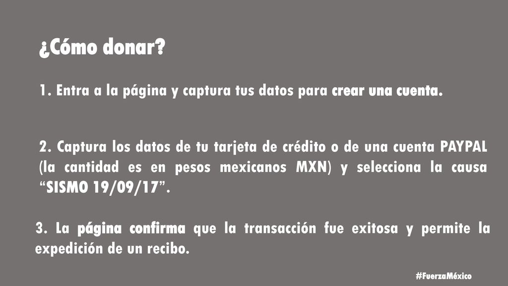 ¿Cómo donar 1. Entra a la página y captura tus datos para crear una cuenta.