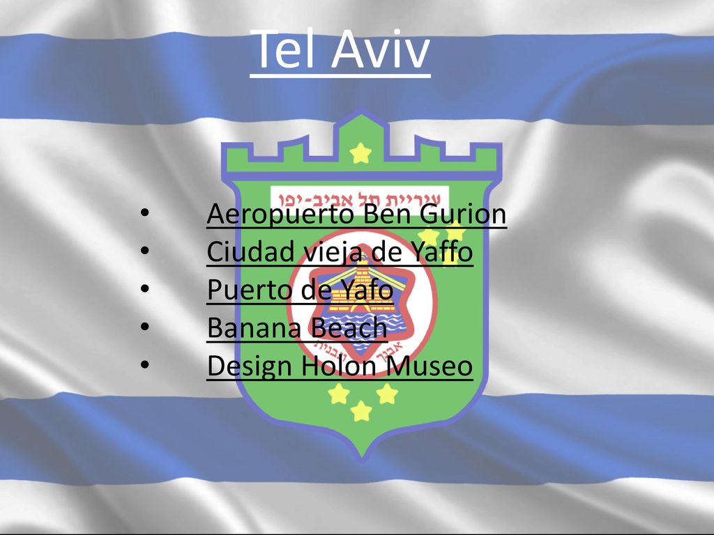 Tel Aviv Aeropuerto Ben Gurion Ciudad vieja de Yaffo Puerto de Yafo