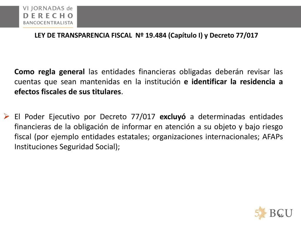 LEY DE TRANSPARENCIA FISCAL Nº (Capítulo I) y Decreto 77/017