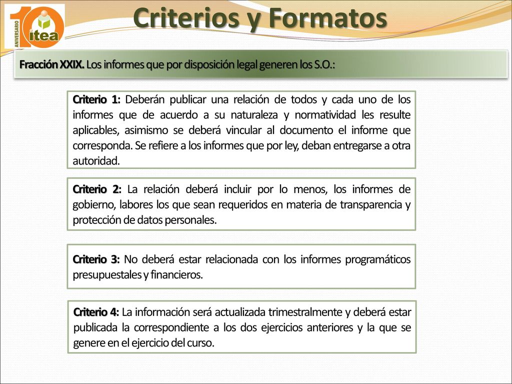 Criterios y Formatos Fracción XXIX. Los informes que por disposición legal generen los S.O.: