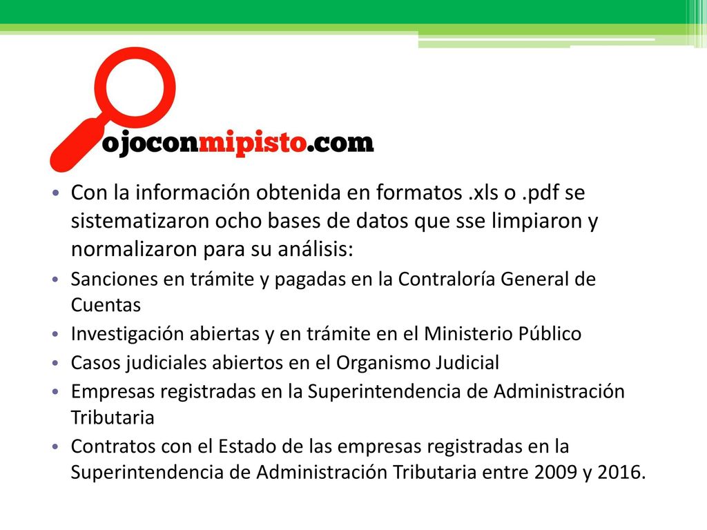 Con la información obtenida en formatos. xls o