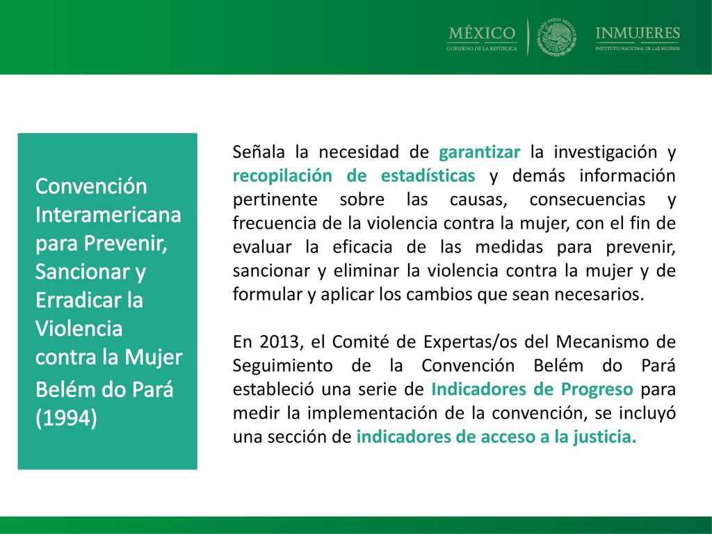Convención Interamericana para Prevenir, Sancionar y Erradicar la Violencia contra la Mujer