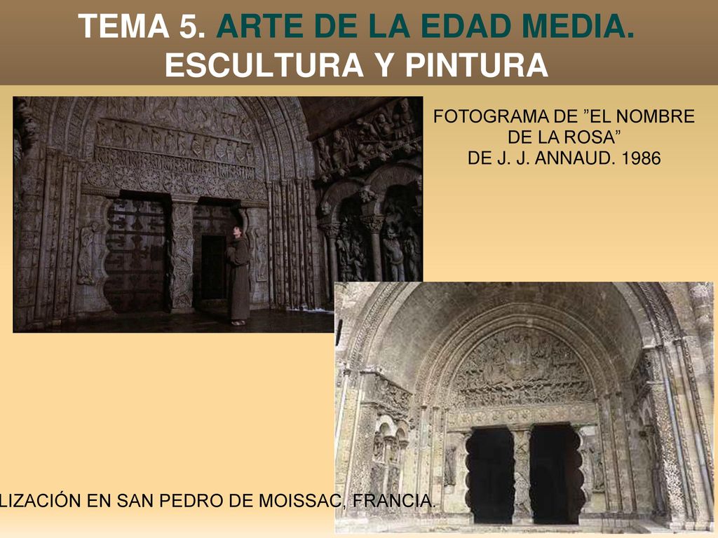 TEMA 5. ARTE DE LA EDAD MEDIA. ESCULTURA Y PINTURA