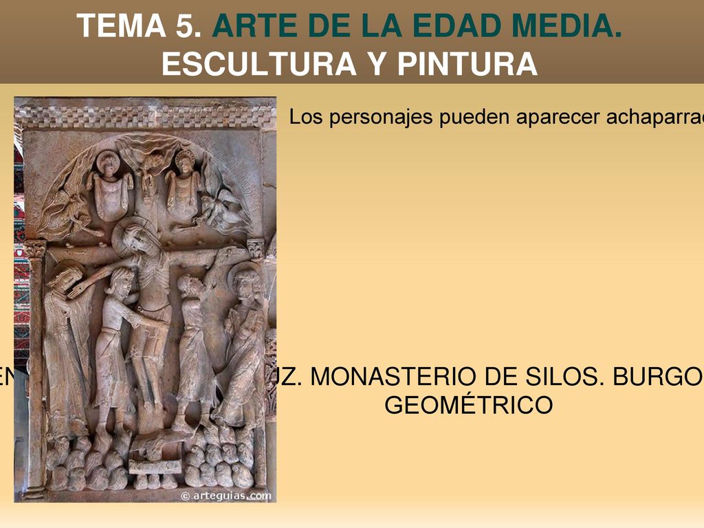 TEMA 5. ARTE DE LA EDAD MEDIA. ESCULTURA Y PINTURA