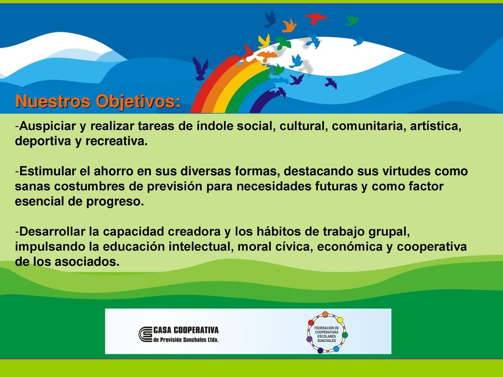 Nuestros Objetivos: Auspiciar y realizar tareas de índole social, cultural, comunitaria, artística, deportiva y recreativa.