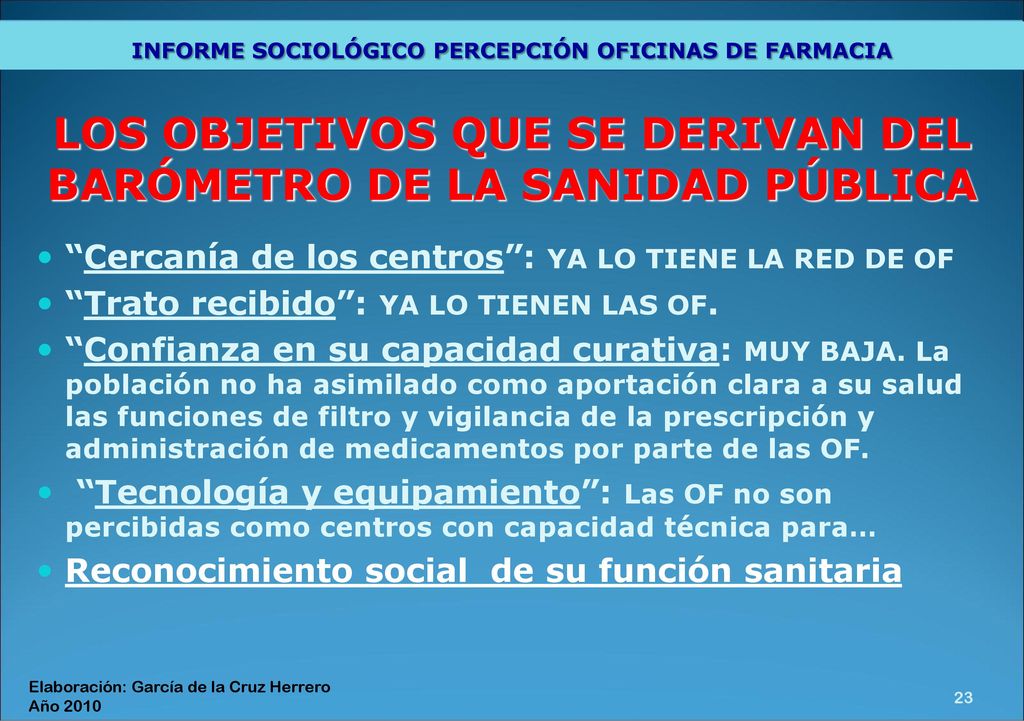 LOS OBJETIVOS QUE SE DERIVAN DEL BARÓMETRO DE LA SANIDAD PÚBLICA
