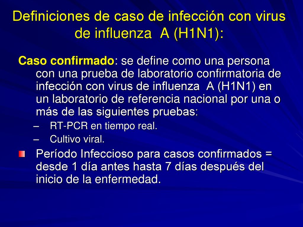 Definiciones de caso de infección con virus de influenza A (H1N1):