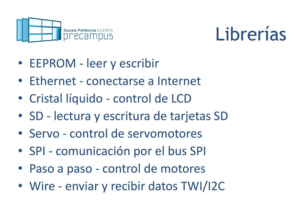 Librerías EEPROM - leer y escribir Ethernet - conectarse a Internet
