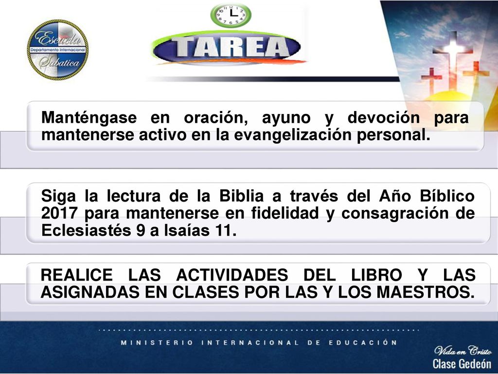 Manténgase en oración, ayuno y devoción para mantenerse activo en la evangelización personal.