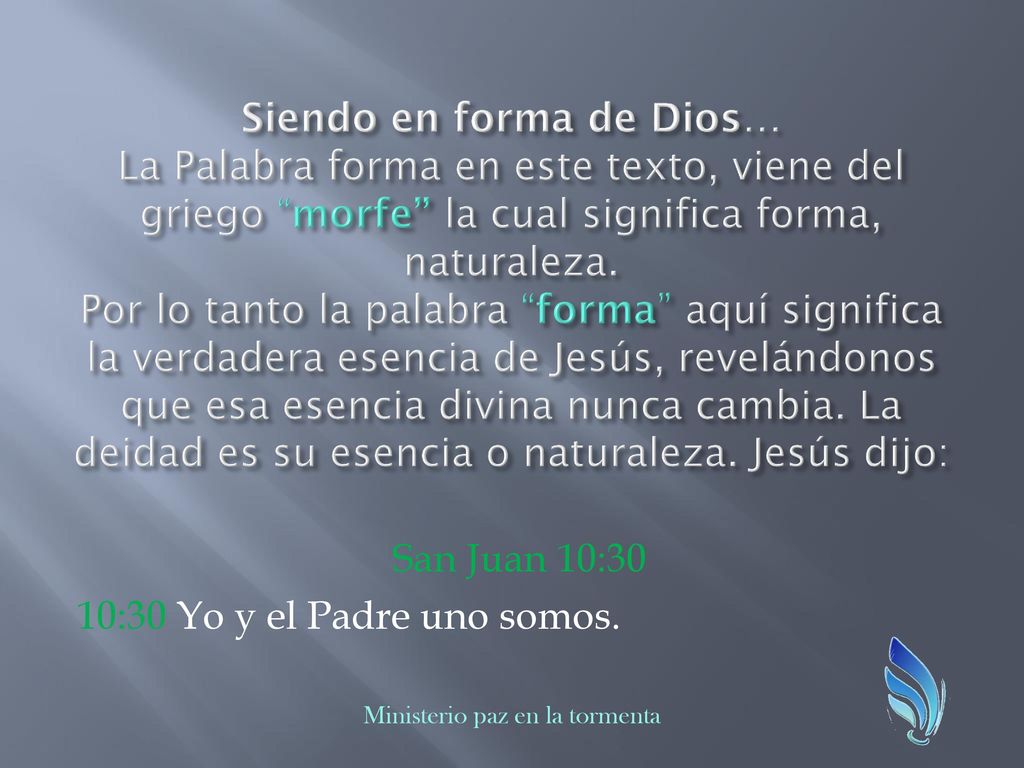 San Juan 10:30 10:30 Yo y el Padre uno somos.
