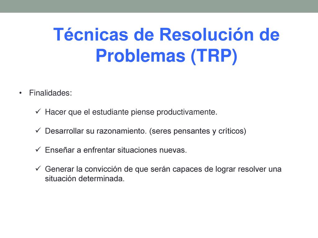 Técnicas de Resolución de Problemas (TRP)