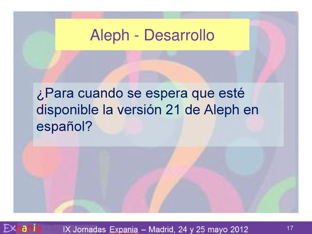 Aleph - Desarrollo ¿Para cuando se espera que esté disponible la versión 21 de Aleph en español