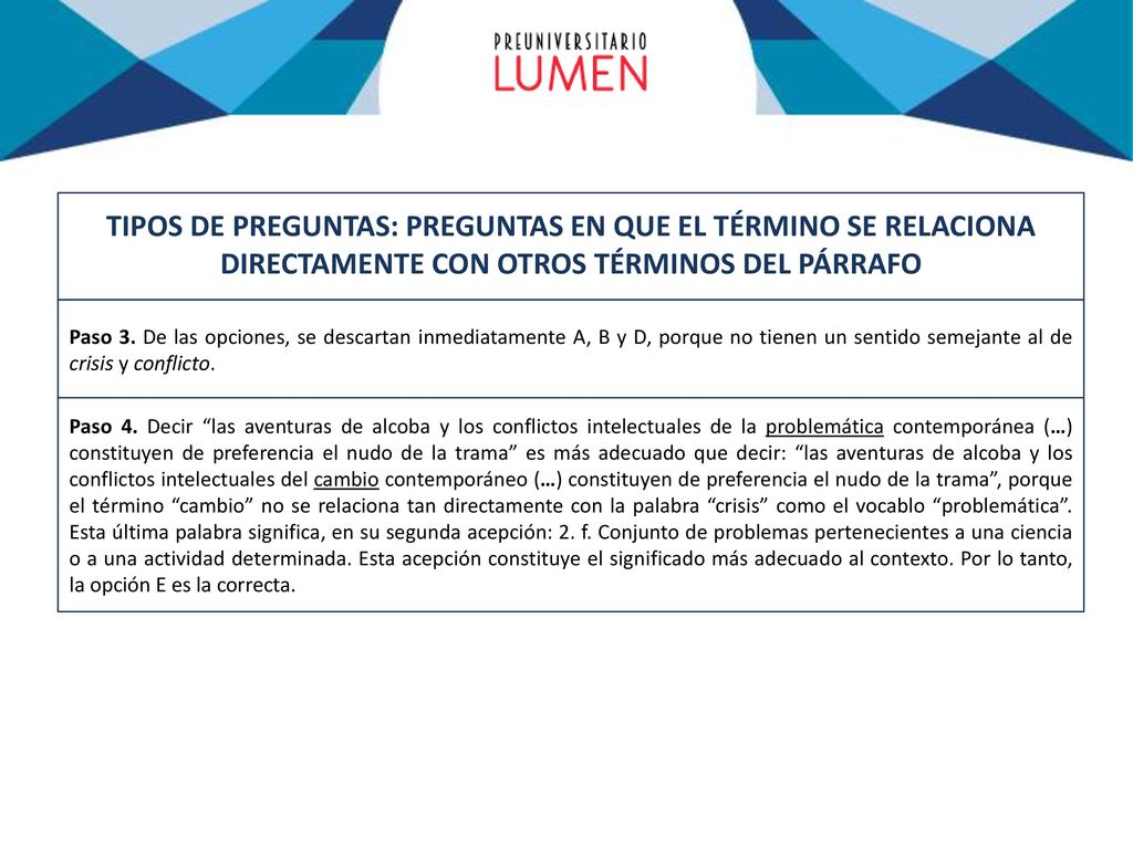 TIPOS DE PREGUNTAS: PREGUNTAS EN QUE EL TÉRMINO SE RELACIONA DIRECTAMENTE CON OTROS TÉRMINOS DEL PÁRRAFO