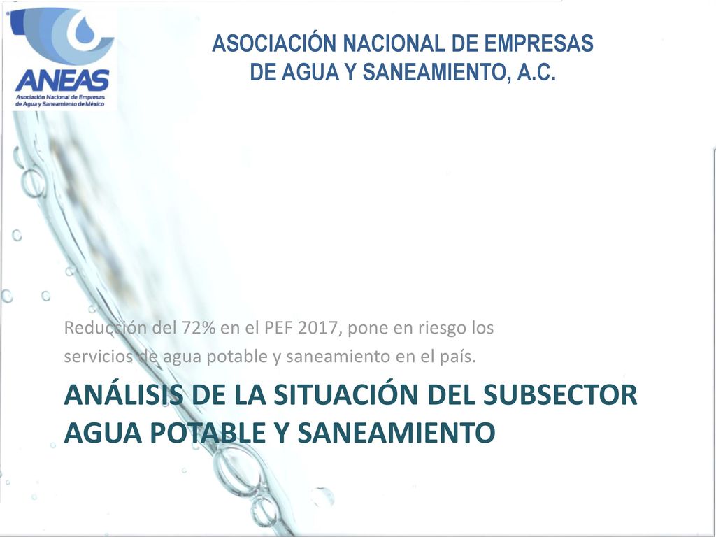 ANÁLISIS DE LA SITUACIÓN DEL SUBSECTOR AGUA POTABLE Y SANEAMIENTO