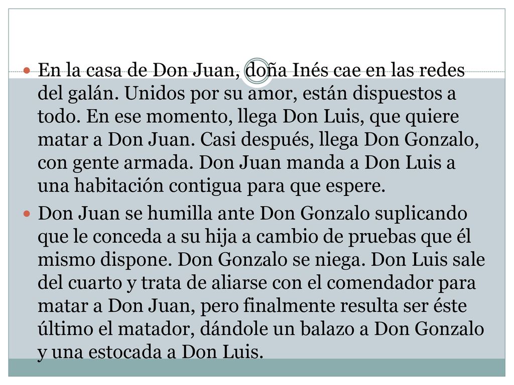 En la casa de Don Juan, doña Inés cae en las redes del galán
