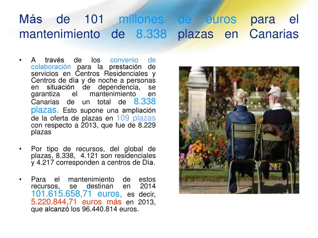 Más de 101 millones de euros para el mantenimiento de 8