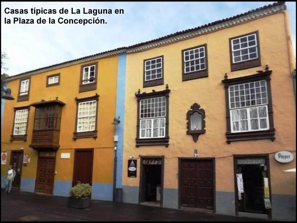 Casas típicas de La Laguna en la Plaza de la Concepción.