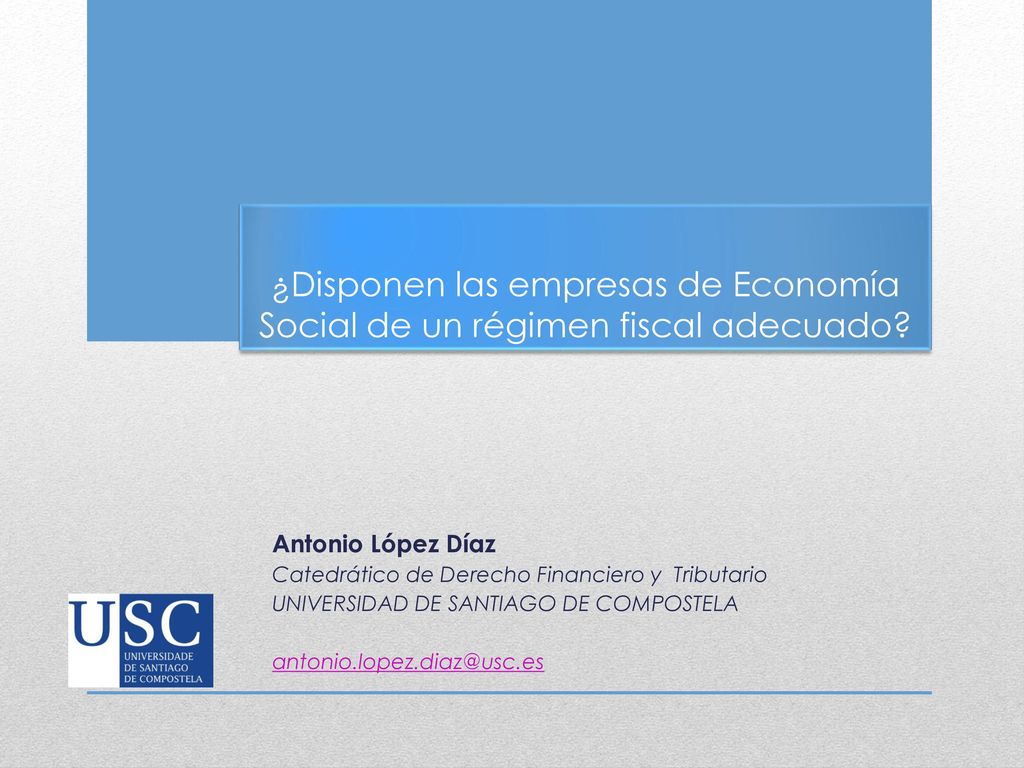 ¿Disponen las empresas de Economía Social de un régimen fiscal adecuado