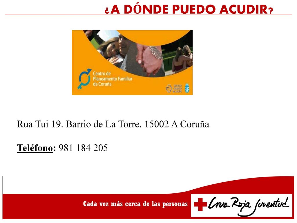 ¿A DÓNDE PUEDO ACUDIR Rua Tui 19. Barrio de La Torre A Coruña