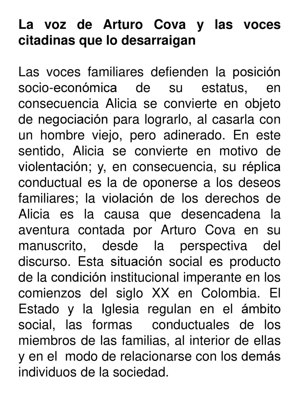 La voz de Arturo Cova y las voces citadinas que lo desarraigan