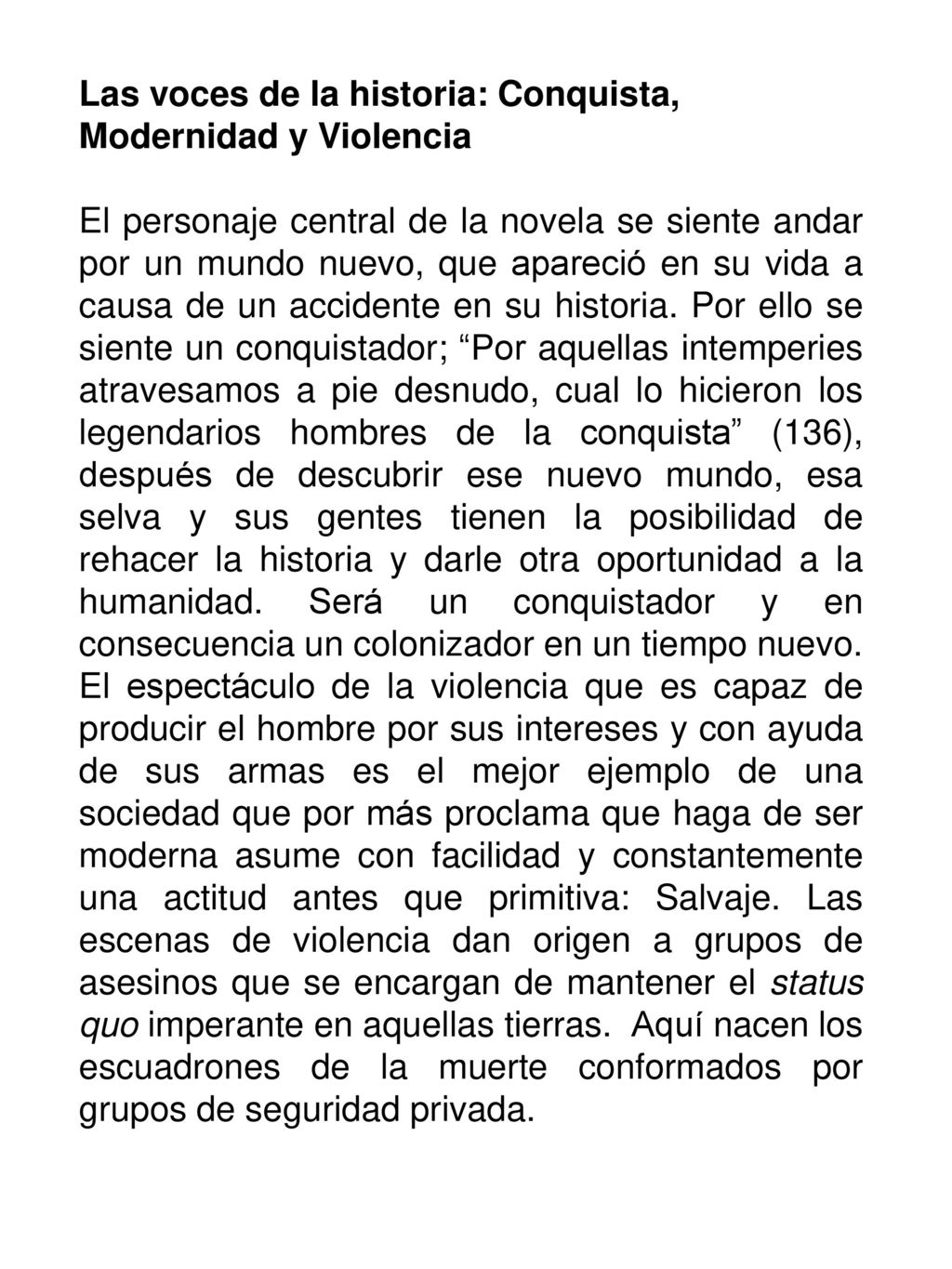 Las voces de la historia: Conquista, Modernidad y Violencia