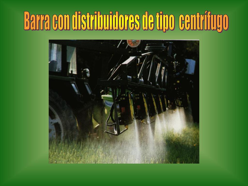 Barra con distribuidores de tipo centrífugo