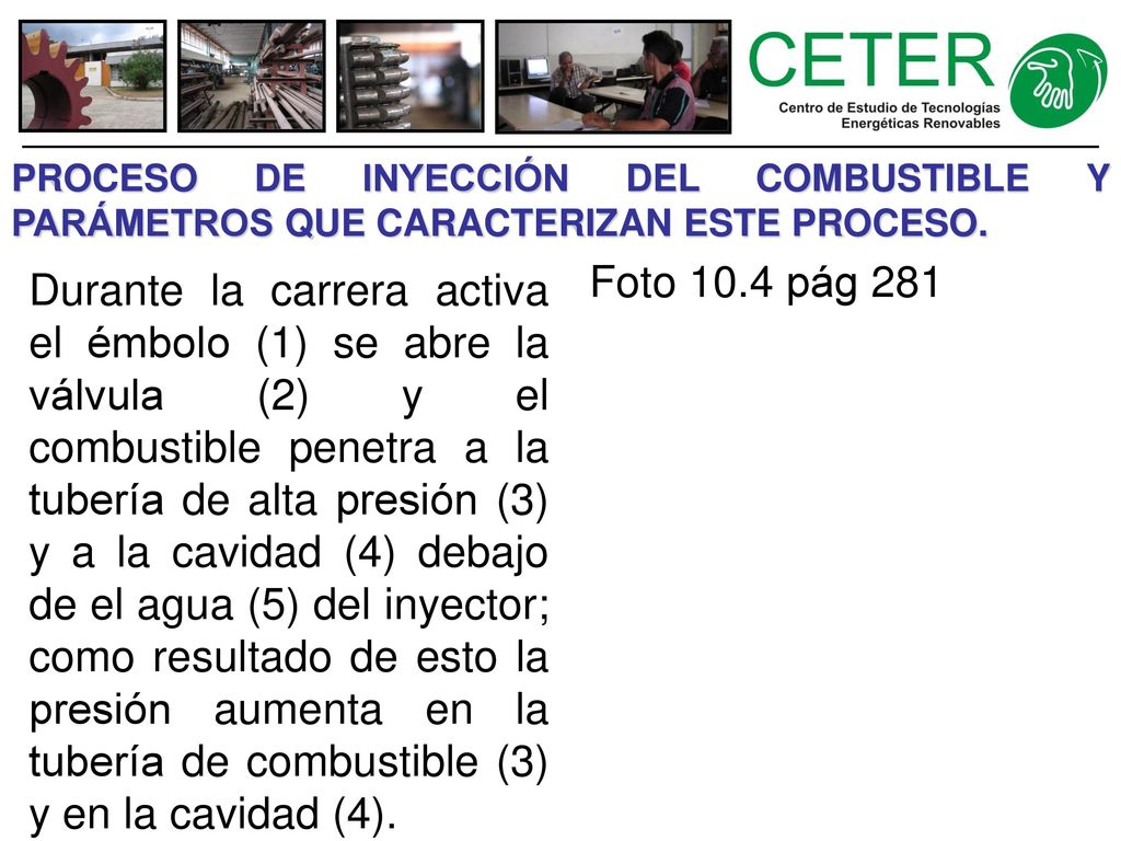 PROCESO DE INYECCIÓN DEL COMBUSTIBLE Y PARÁMETROS QUE CARACTERIZAN ESTE PROCESO.