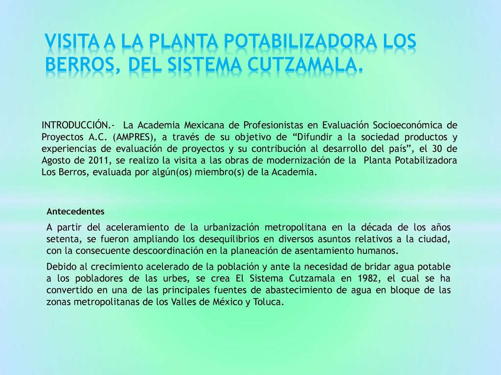 VISITA A LA PLANTA POTABILIZADORA LOS BERROS, DEL SISTEMA CUTZAMALA.