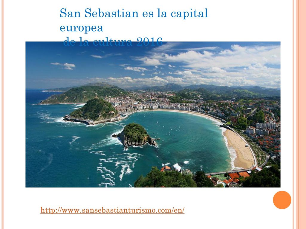San Sebastian es la capital europea de la cultura 2016