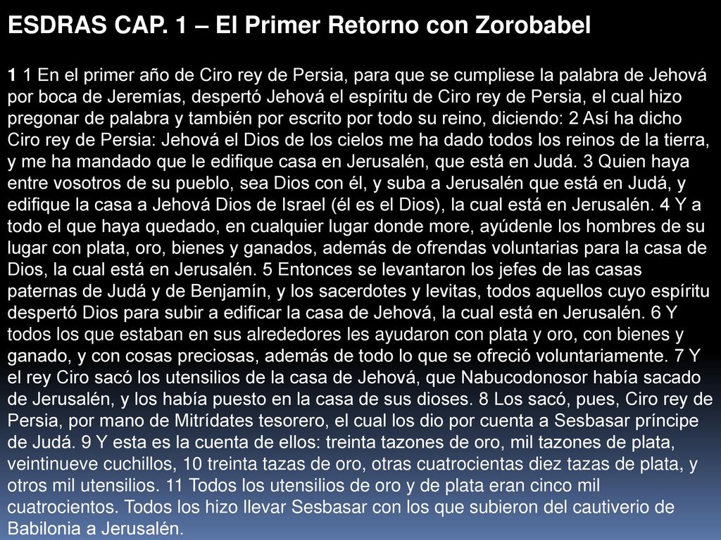 ESDRAS CAP. 1 – El Primer Retorno con Zorobabel