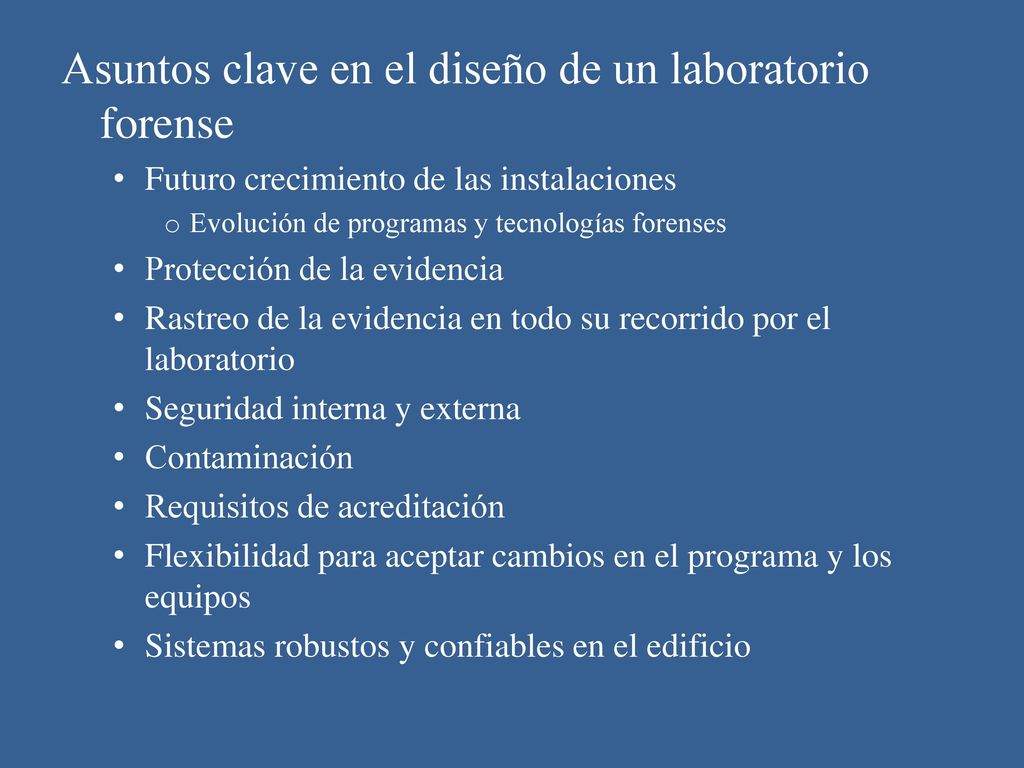 Asuntos clave en el diseño de un laboratorio forense