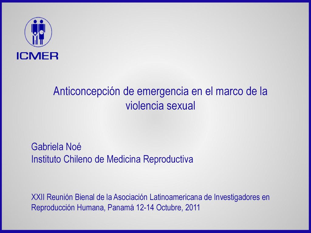Anticoncepción de emergencia en el marco de la violencia sexual
