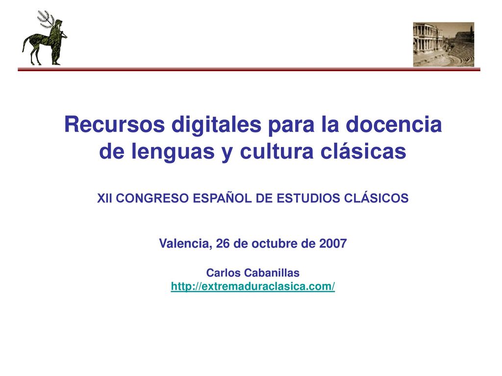 Recursos digitales para la docencia de lenguas y cultura clásicas